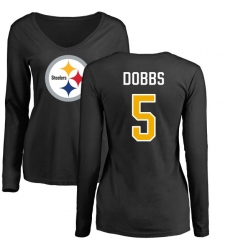 NFL Women's Nike Pittsburgh Steelers #5 Joshua Dobbs Black Name & Number Logo Slim Fit Long Sleeve T-Shirt