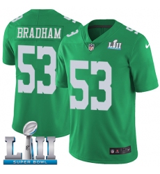 Men's Nike Philadelphia Eagles #53 Nigel Bradham Limited Green Rush Vapor Untouchable Super Bowl LII NFL Jersey