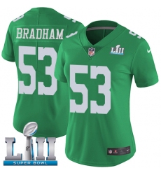 Women's Nike Philadelphia Eagles #53 Nigel Bradham Limited Green Rush Vapor Untouchable Super Bowl LII NFL Jersey